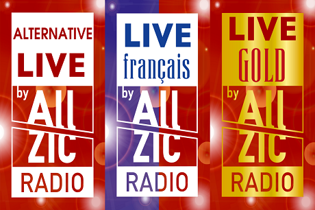 Allzic Radio Live FR, Allzic Radio Live Gold, Allzic Radio Alternative Live sont les trois dernières nouveautés du moment à découvrir sans délai