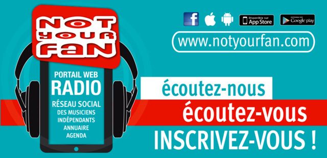 NotYourFan, la radio des musiciens indépendants