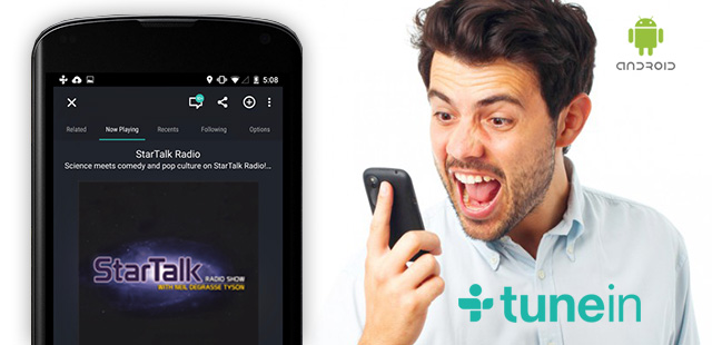 OK Google, vous êtes sur TuneIn Radio