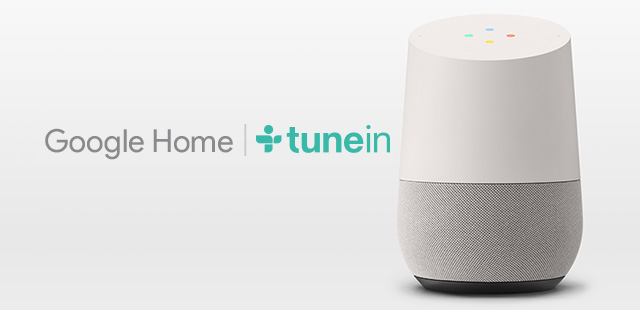 Tunein est sur Google Home