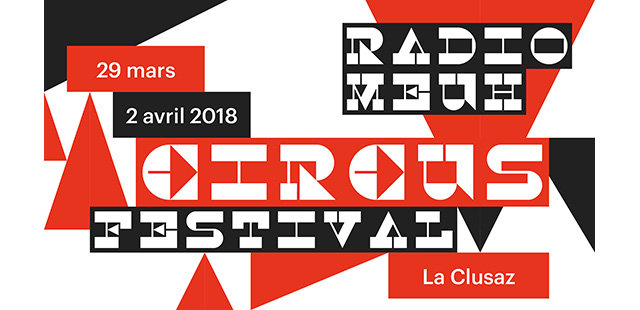 Radio Meuh Circus Festival 2018