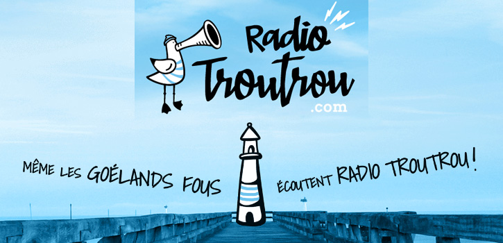 Radiotroutrou, éclectique et curieuse !