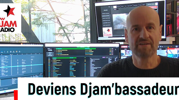Djam’bassadeurs : la contre-offensive humaine de Djam Radio