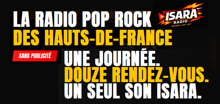 ISARA Radio : Le pouls Pop Rock des Hauts-de-France avec 0% Pub